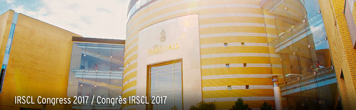 IRSCL Congress 2017 / Congrès IRSCL 2017